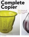 Complete Copier: The Oeuvre of A.O. Copier 1901-1991 - Laurens Geurtz, Job Meihuizen, Joan Temminck