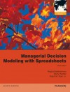 Managerial Decision Modeling with Spreadsheets - N. Balakrishnan