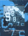 Applied College Mathematics (Custom Edition of Contemporary Mathematics for Business and Consumers) By Robert Brechner (5th, Fifth Edition) - Robert A. Brechner