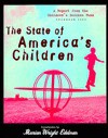 The State of America's Children Yearbook 1999: A Report from the Children's Defense Fund (State of America's Children Yearbook) - Children's Defense Fund, Marian Wright Edelman