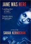 Jane Was Here - Sarah Kernochan