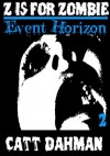 Event Horizon - Catt Dahman