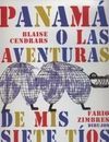 Panamá o las aventuras de mis siete tíos - Blaise Cendrars