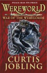 Wereworld War of the Werelords Book 6 - Curtis Jobling