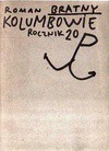 Kolumbowie : rocznik 20. [T. 1-3] - Roman Bratny