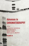 Advances in Chromatography, Volume 20 - J. Calvin Giddings, J. Calvin Giddings