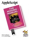 AppleScript: The Missing Manual: The Missing Manual - Adam Goldstein