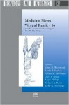 Studies in Health Technology and Informatics, Volume 132: Medicine Meets Virtual Reality 16: parallel, combinatorial, convergent: NextMed by Design - Roger Phillips