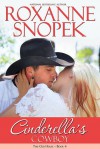 Cinderella's Cowboy - Roxanne Snopek