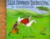 Fair, Brown & Trembling: An Irish Cinderella Story - Jude Daly