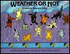 Weather or Not: Riddles for Rain and Shine - Rick Walton, Ann Walton, Susan Slattery Burke