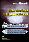 Stal dupleks i jej spawalność - Jerzy Nowacki