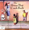 The House That Crack Built - Clark Taylor, Jan T. Dicks, Jan Thompson Dicks