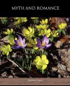 Myth and Romance - Madison Cawein