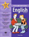 So You Really Want to Learn English Book 2 - Susan Elkin