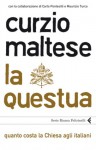 La questua: quanto costa la Chiesa agli italiani - Curzio Maltese