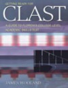 Getting Ready for Clast: A Guide to Florida's College-Level Academic Skills Test - James Wooland