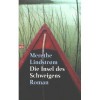 <<Die>> Insel Des Schweigens Roman - Merethe Lindstrøm, Günther Frauenlob