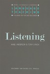 Listening - Anne Anderson, Tony Lynch, Christopher N. Candlin, H.G. Widdowson