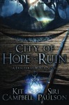 City of Hope and Ruin - Kit Campbell, Siri Paulson