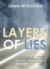 Layers of Lies - Diane M. Dickson