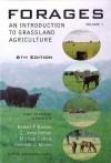 Forages, Volume 1: An Introduction to Grassland Agriculture (Volume I) - Robert F. Barnes