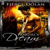 The Fangirl's Dream: 1 Night Stand Series, Book 187 - Fierce Dolan, Devra Woodward, LLC Decadent Publishing Company