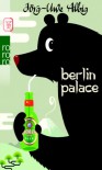 Berlin Palace - Jörg-Uwe Albig
