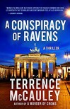 A Conspiracy of Ravens - Terrence P. McCauley