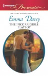 The Incorrigible Playboy (The Legendary Finn Brothers Book 1) - Emma Darcy