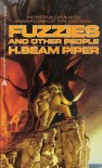 Fuzzies and Other People (Fuzzy #3) - H. Beam Piper
