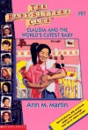 Claudia and the World's Cutest Baby - Ann M. Martin