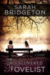 The Undiscovered Novelist - Sarah Bridgeton