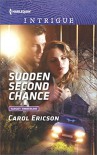 Sudden Second Chance (Target: Timberline) - Carol Ericson