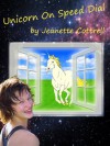 Unicorn on Speed Dial - Jeanette Cottrell
