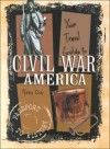 Your Travel Guide to Civil War America (Passport to History) - Nancy Day