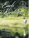 Each Kindness - Jacqueline Woodson, E.B. Lewis