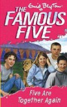 Five Are Together Again - Enid Blyton