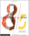 Lettering & Type: Creating Letters and Designing Typefaces (Design Brief) - 'Bruce Willen',  'Nolen Strals'