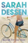 Along for the Ride - Sarah Dessen
