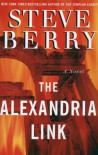 THE ALEXANDRIA LINK by Steve Berry - 