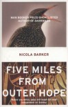 Five Miles From Outer Hope - Nicola Barker