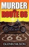 Murder on Route 66 - Glenn Nilson