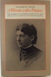 A woman with a purpose: The diaries of Elizabeth Smith, 1872-1884 (Social history of Canada) - Elizabeth Smith