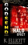 Godsend #7 (The Halo Effect) - K. Elliott