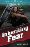 Inheriting Fear - Sandy Vaile