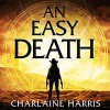 An Easy Death - Charlaine Harris, Barbara Barnes