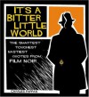 It's a Bitter Little World - Charles Pappas