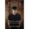 Touch (Denazen #1) - Jus Accardo