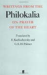 Writings from the Philokalia: On Prayer of the Heart - G.E.H. Palmer, E. Kadloubovsky